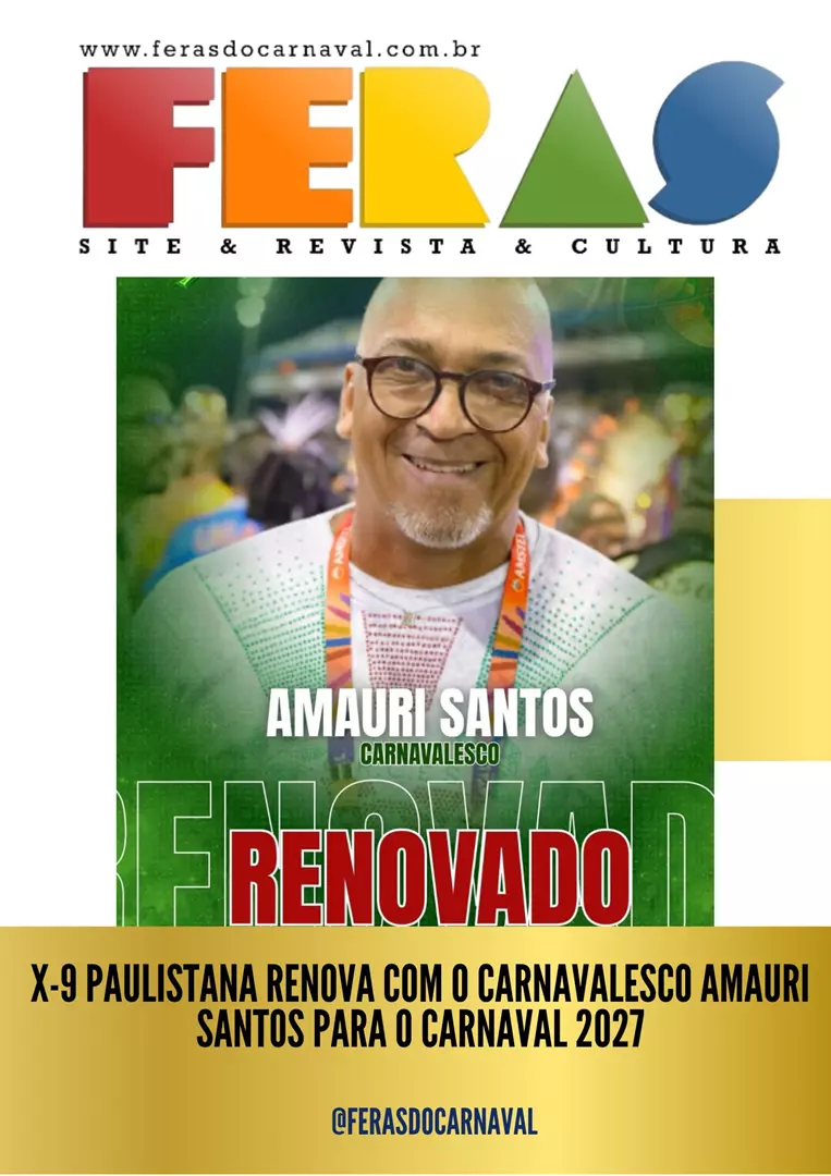 X-9 Paulistana renova com o carnavalesco Amauri Santos para o Carnaval 2027